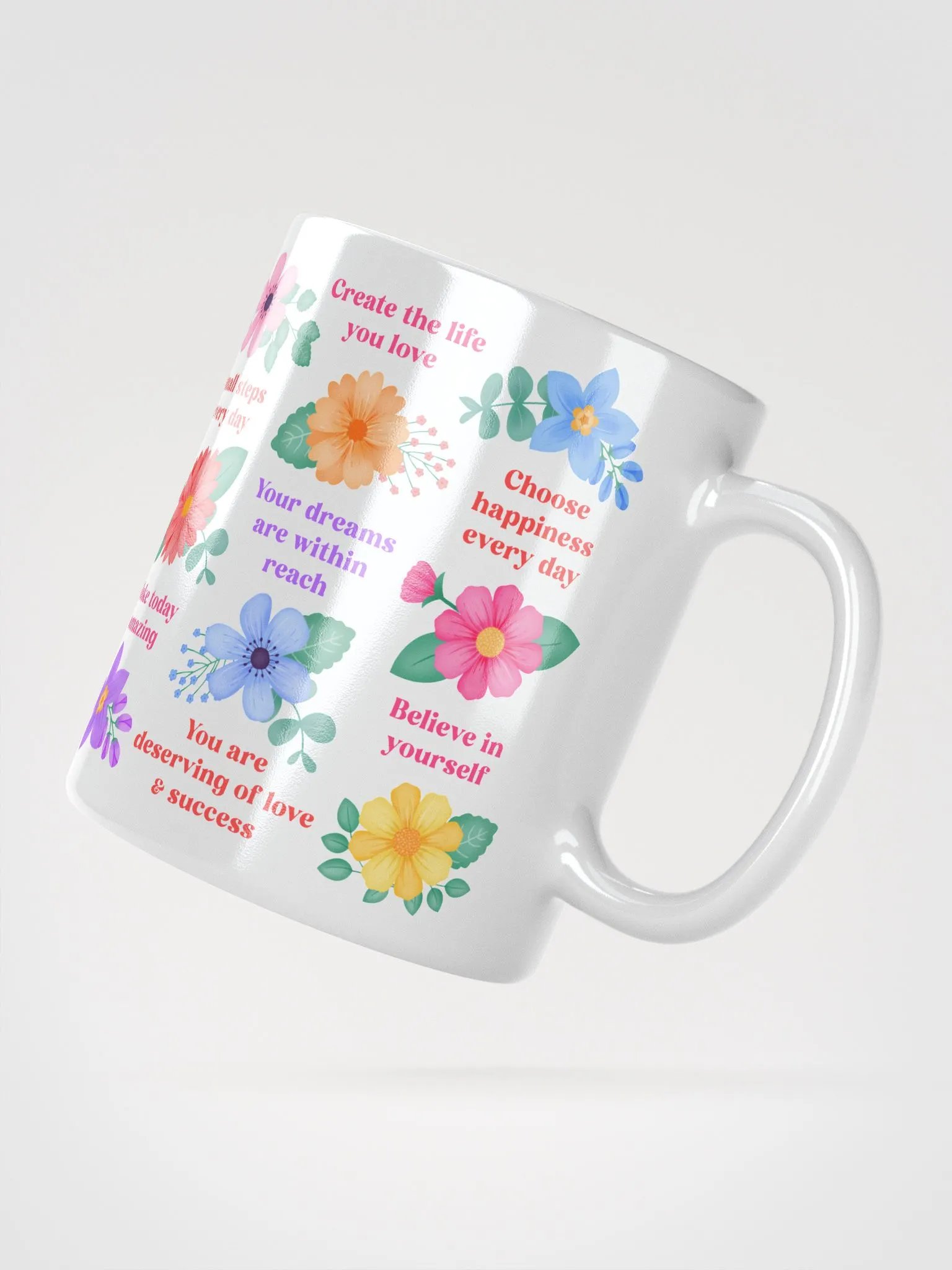 Vibrant Floral Blooms Motivational Quotes - White Mug product image (2)