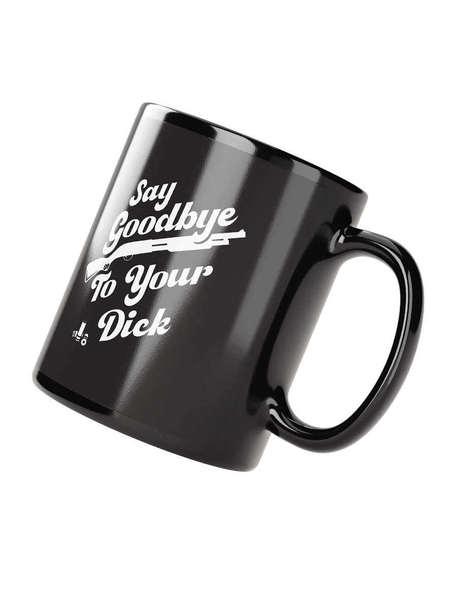 Say Goodbye Mug product image (3)