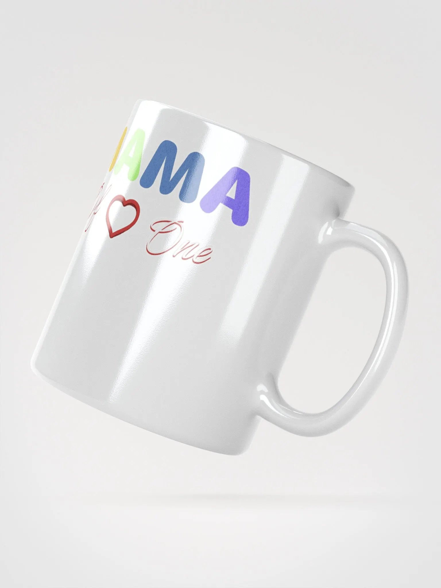 Mama of One - Loving Family Design White Mug product image (15)