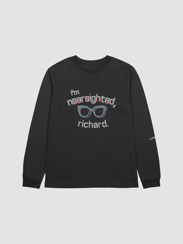 I'M NEARSIGHTED, RICHARD supersoft long sleeve tee product image (12)
