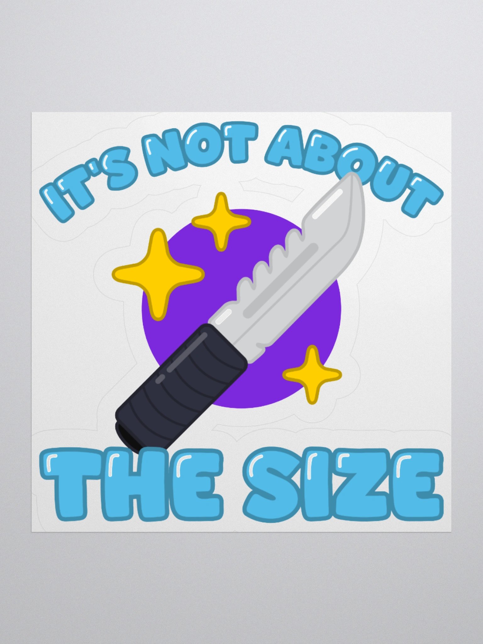 It's Not About the Size Sticker product image (1)