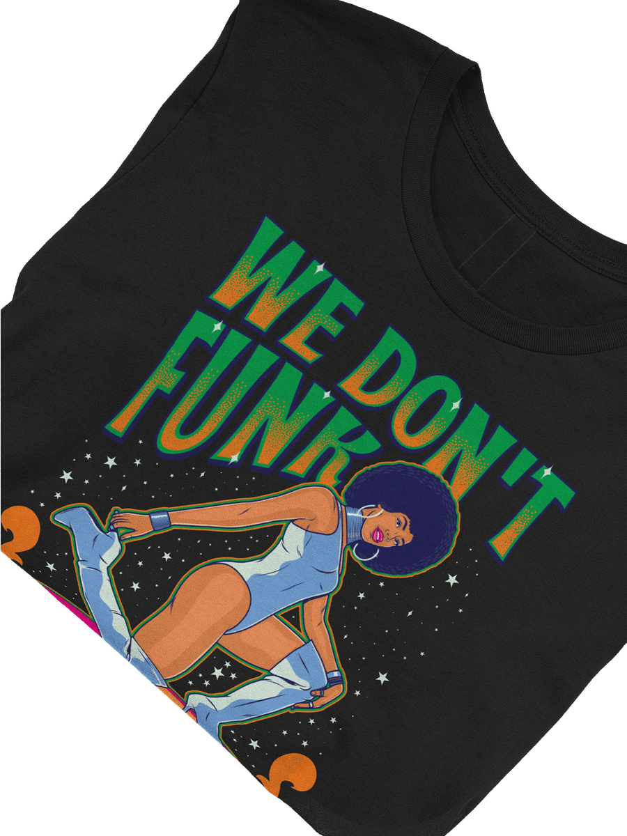 We Don't Funk (Green Design) Unisex T-Shirt product image (3)