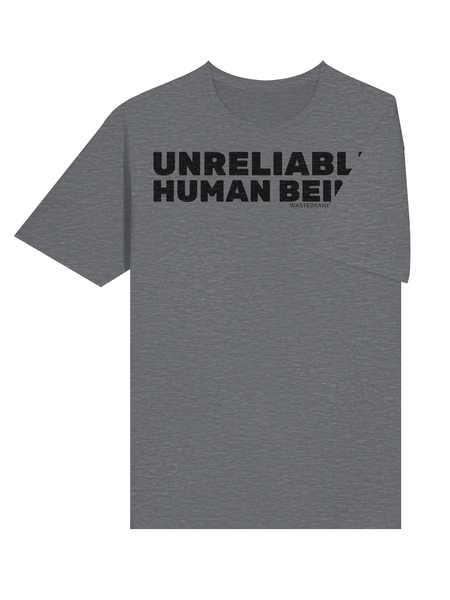 Unreliable Human Shirt! product image (35)