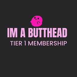 Im a Butthead