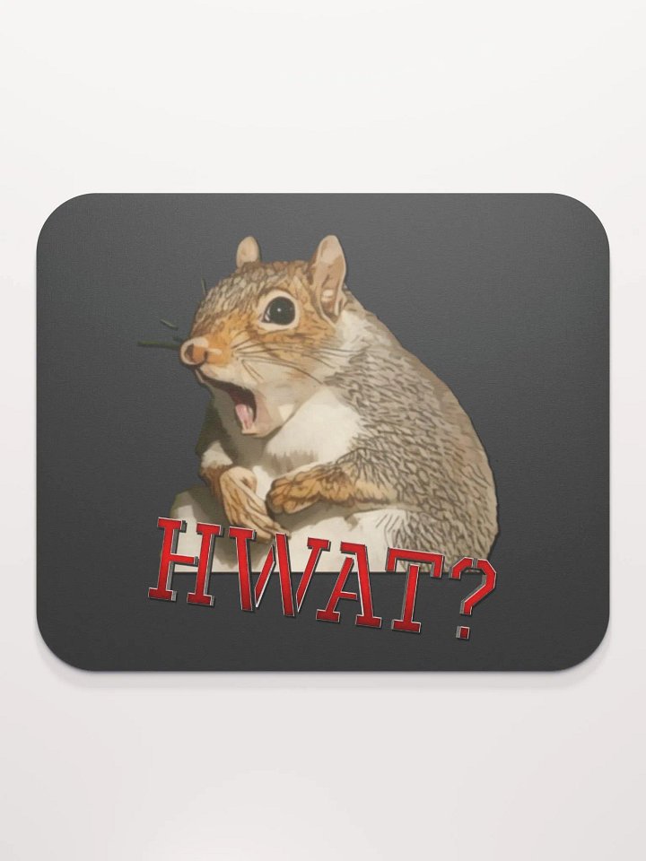 Hwat - Mouse Pad product image (2)