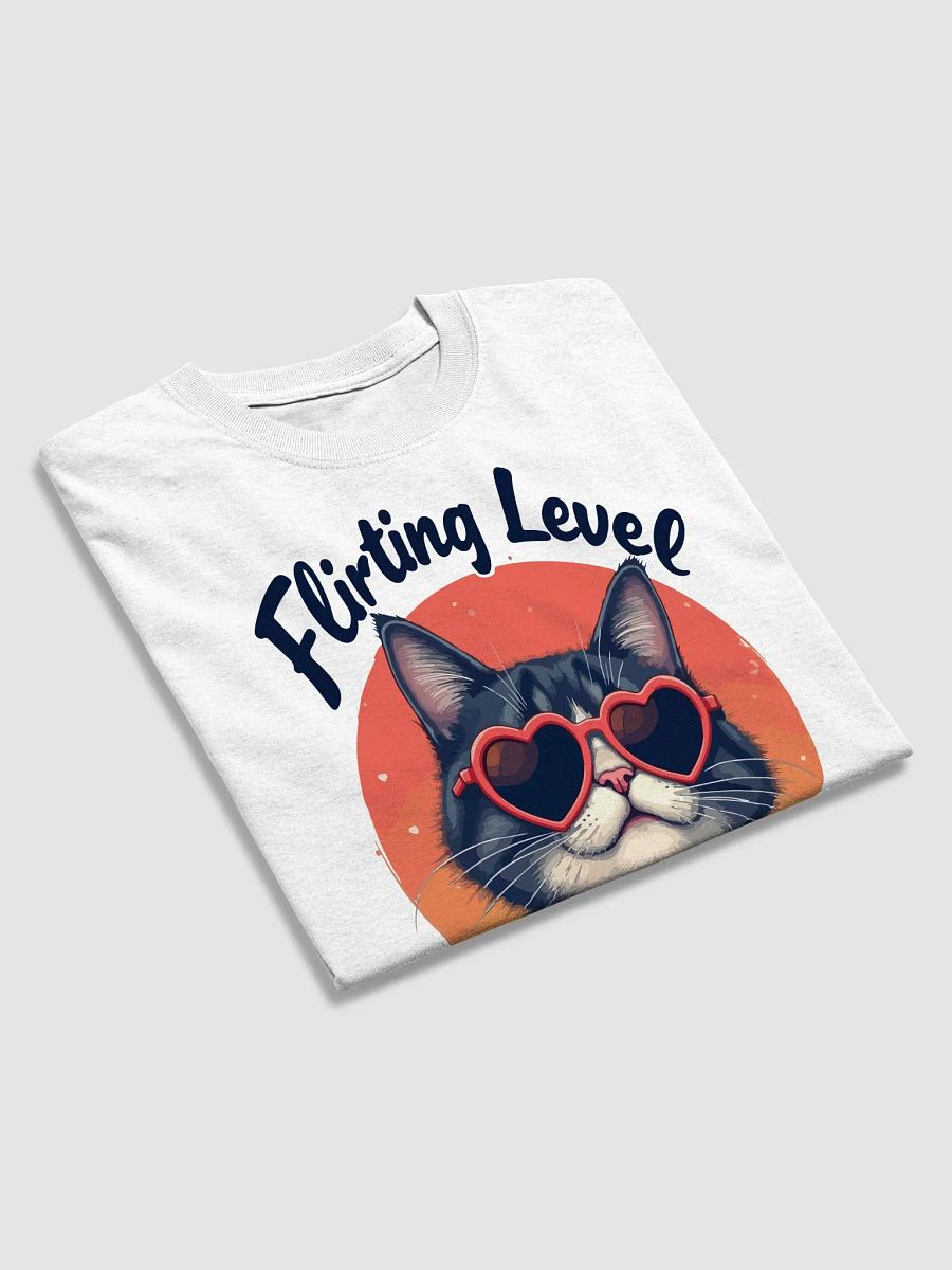 Flirting Level Expert Cat T-Shirt product image (2)