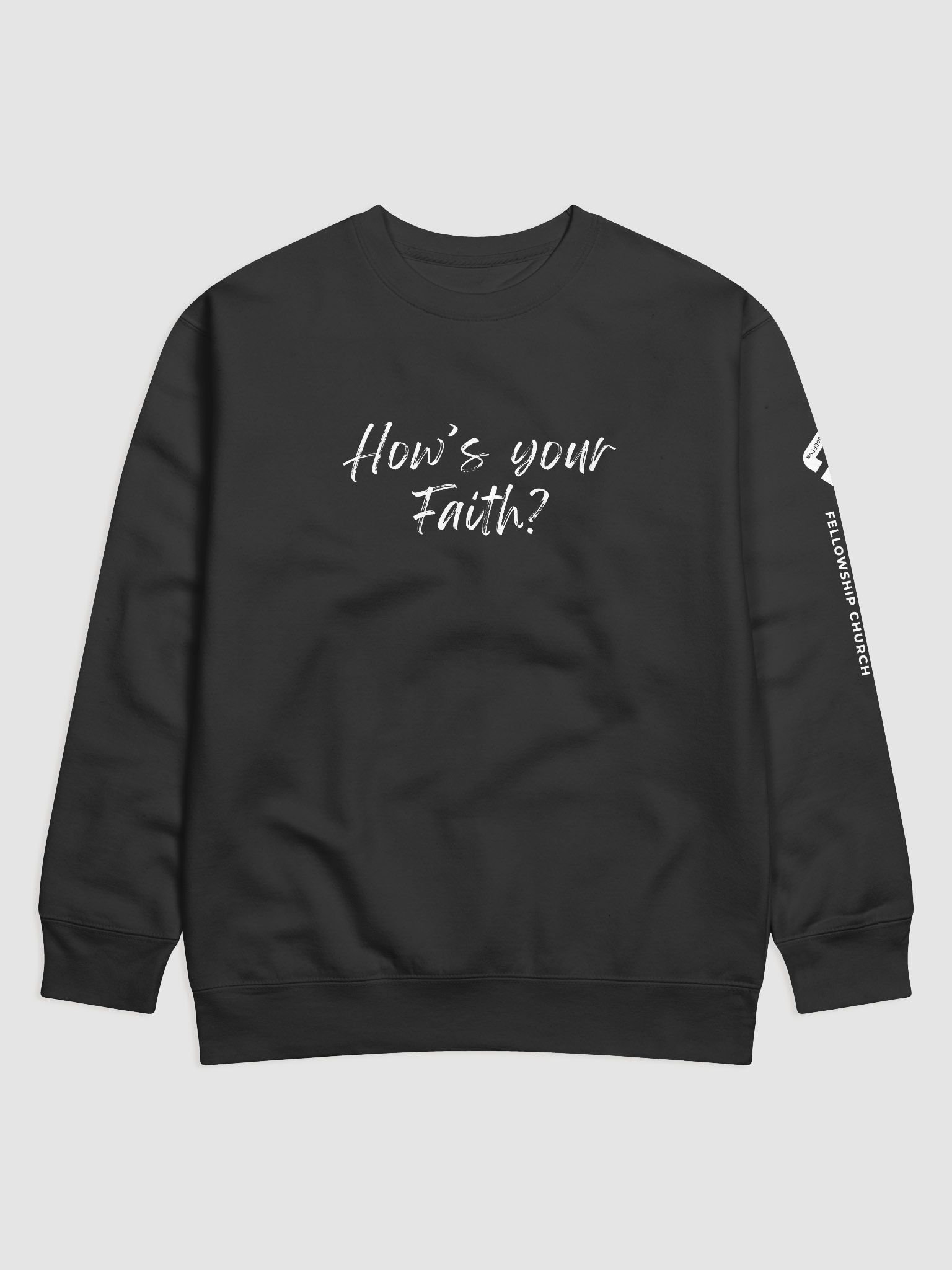 How's Your Faith Sweatshirt product image (5)