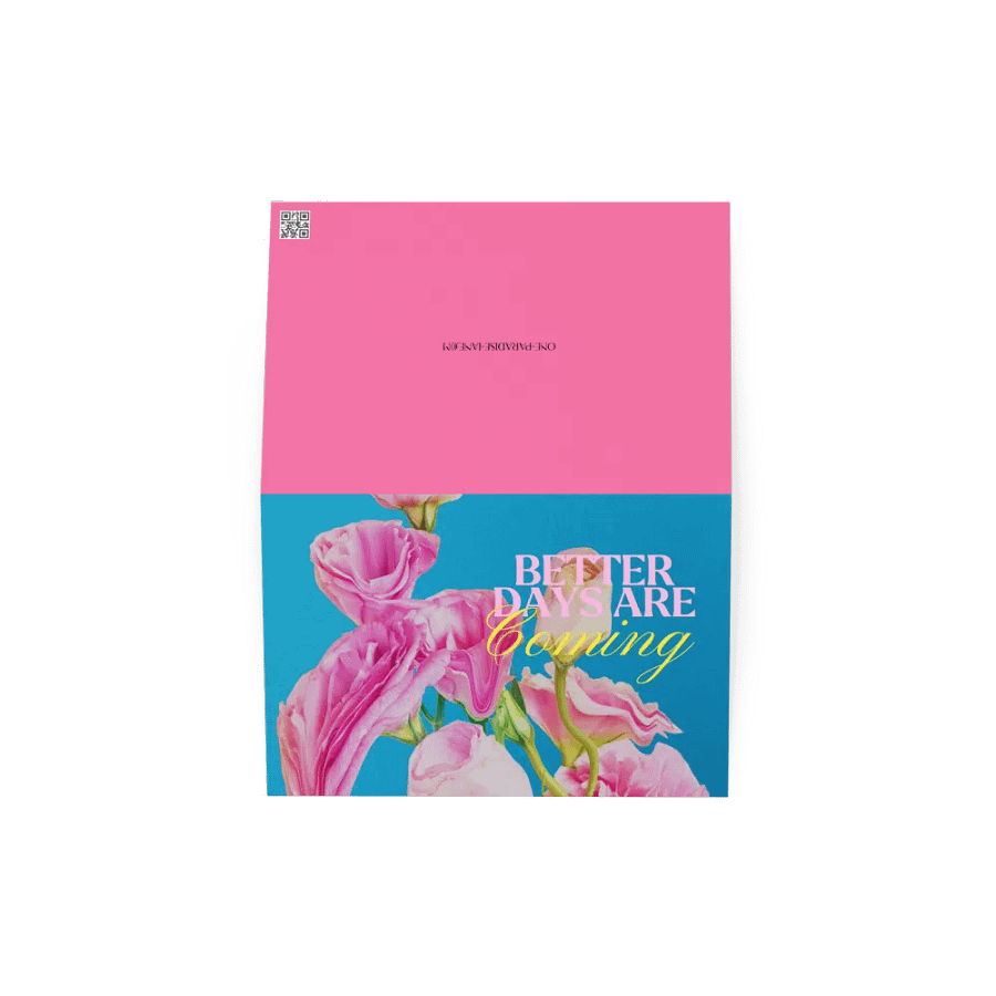'Better Days Are Coming' Greeting Card product image (6)