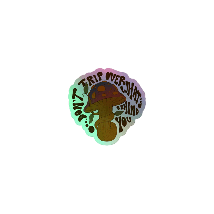 Holographic Sticker - Don't Trip product image (1)