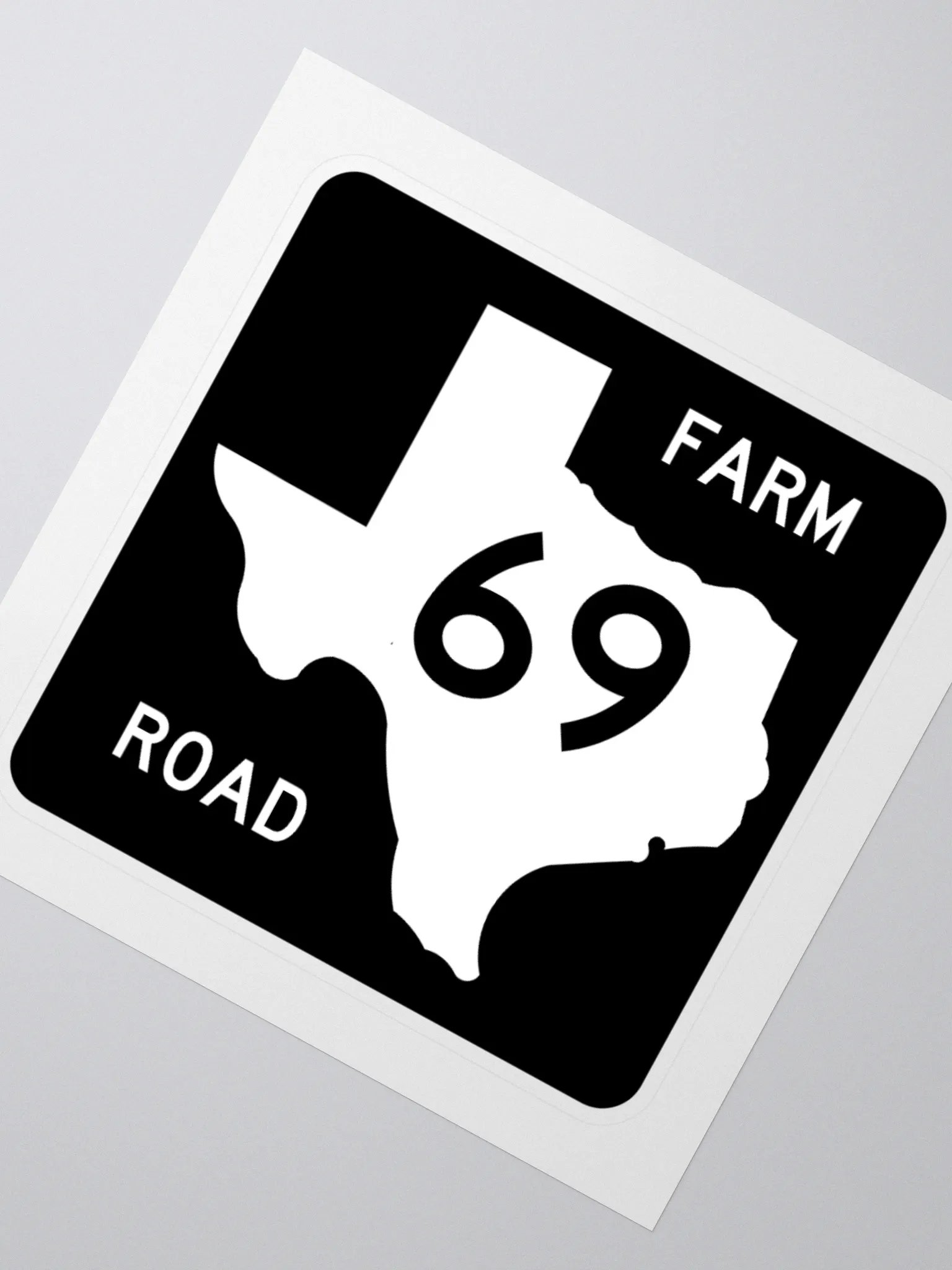 Texas Farm Road Sign FM 69 Sticker product image (2)
