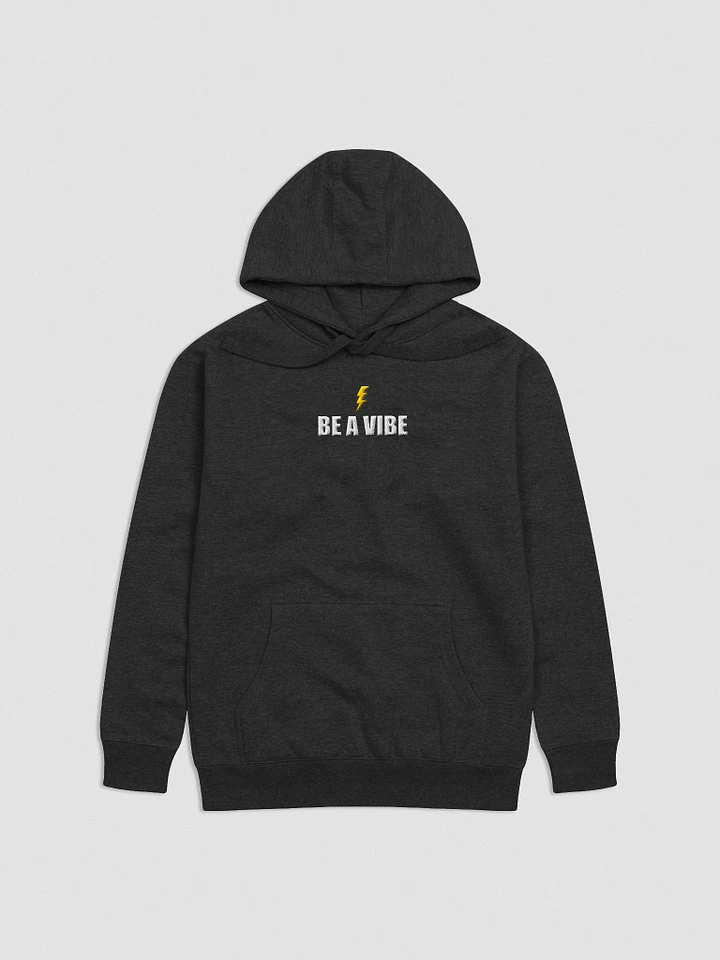 Be A VIBE HOODIE product image (2)