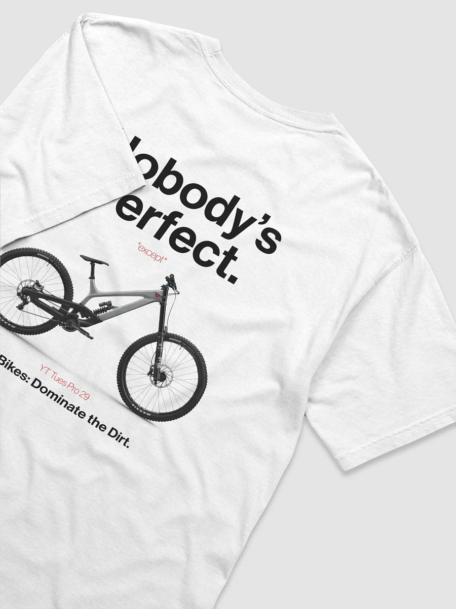 Nobody's Perfect - YT T-Shirt! product image (3)