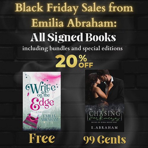 Did I make the decision to have a ton of black Friday sales at 11:30 pm last night? Yes. Yes I did.

Signed copies: ends Dece...