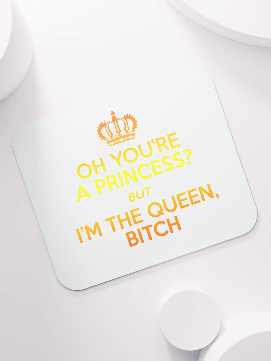 I'm the queen - Mousepad product image (7)