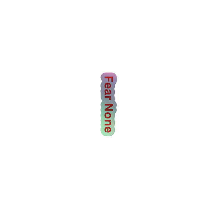 Fear None Kiss-Cut Holographic Sticker Sheet product image (1)