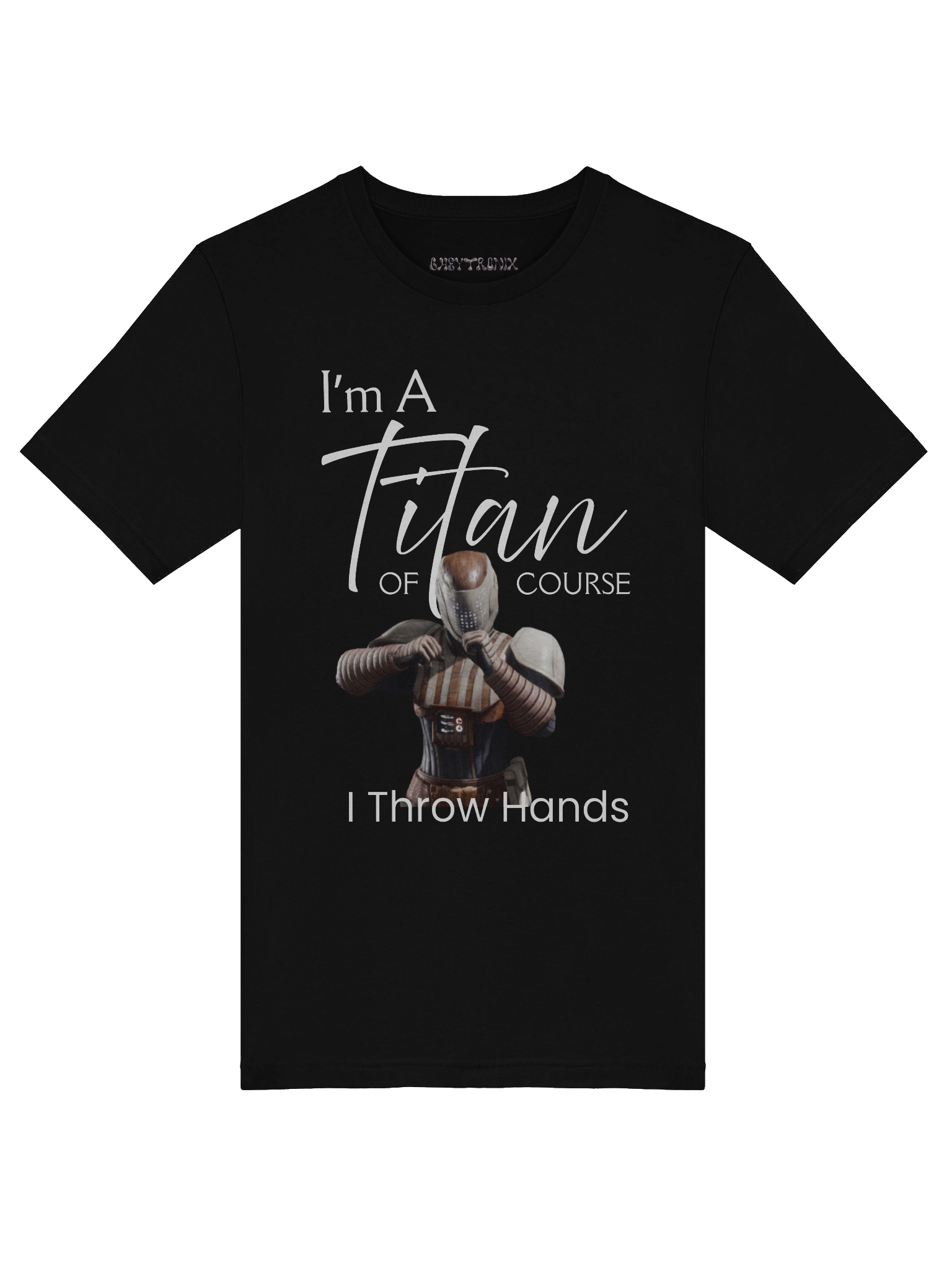 I'm A Titan T-Shirt product image (27)