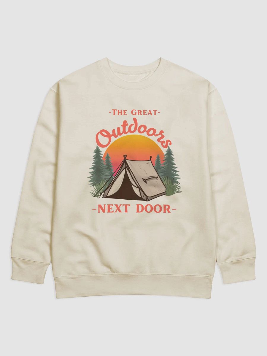 The Great Outdoors Next Door Backyard Camping Sweatshirt product image (3)