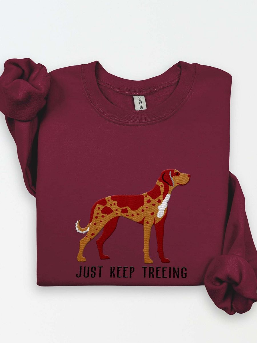 Just Keep Treeing Sweatshirt (Embroidered) of a Catahoula Leopard Dog(Red Leopard) product image (1)