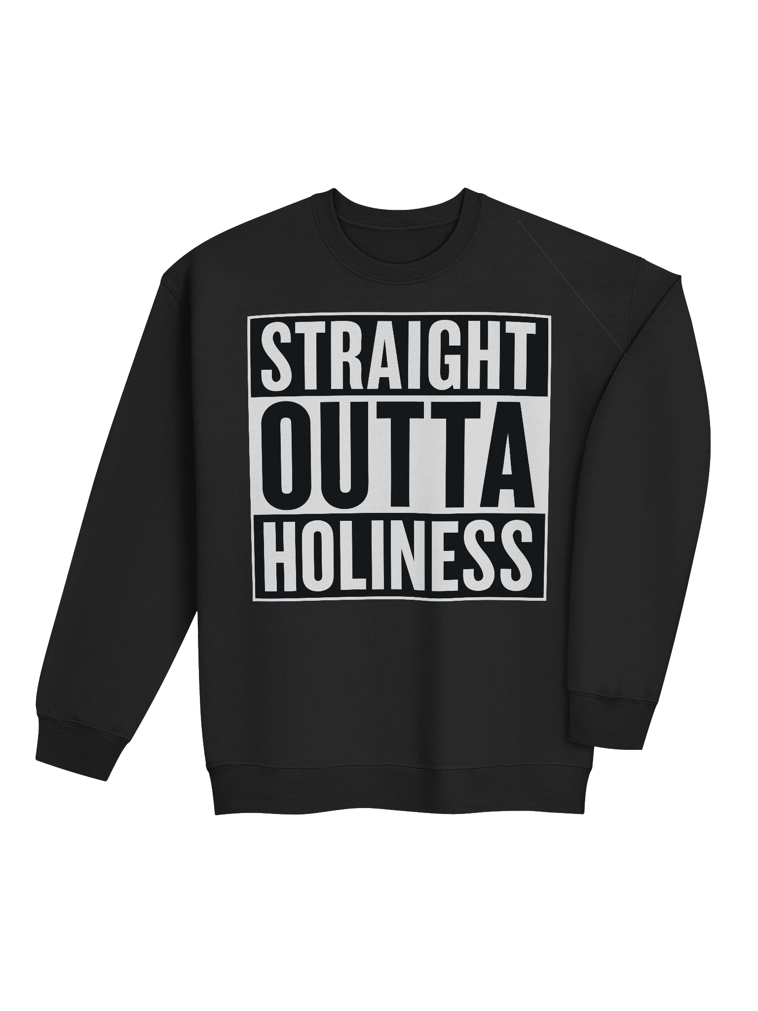Straight Outta Holiness Classic Crewneck Sweatshirt product image (4)