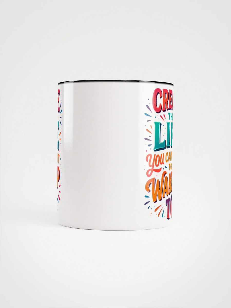 Create the Life – Colorful Motivational Mug product image (59)