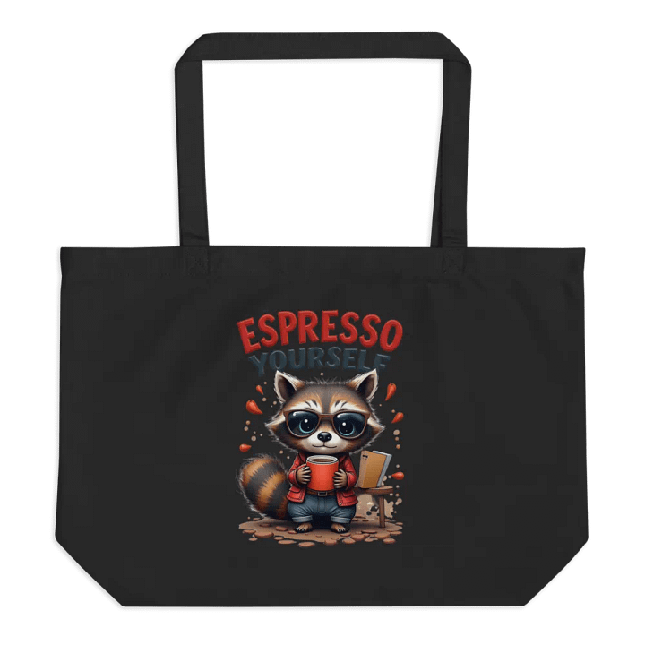 Espresso Yourself Raccoon Organic Tote Bag product image (1)