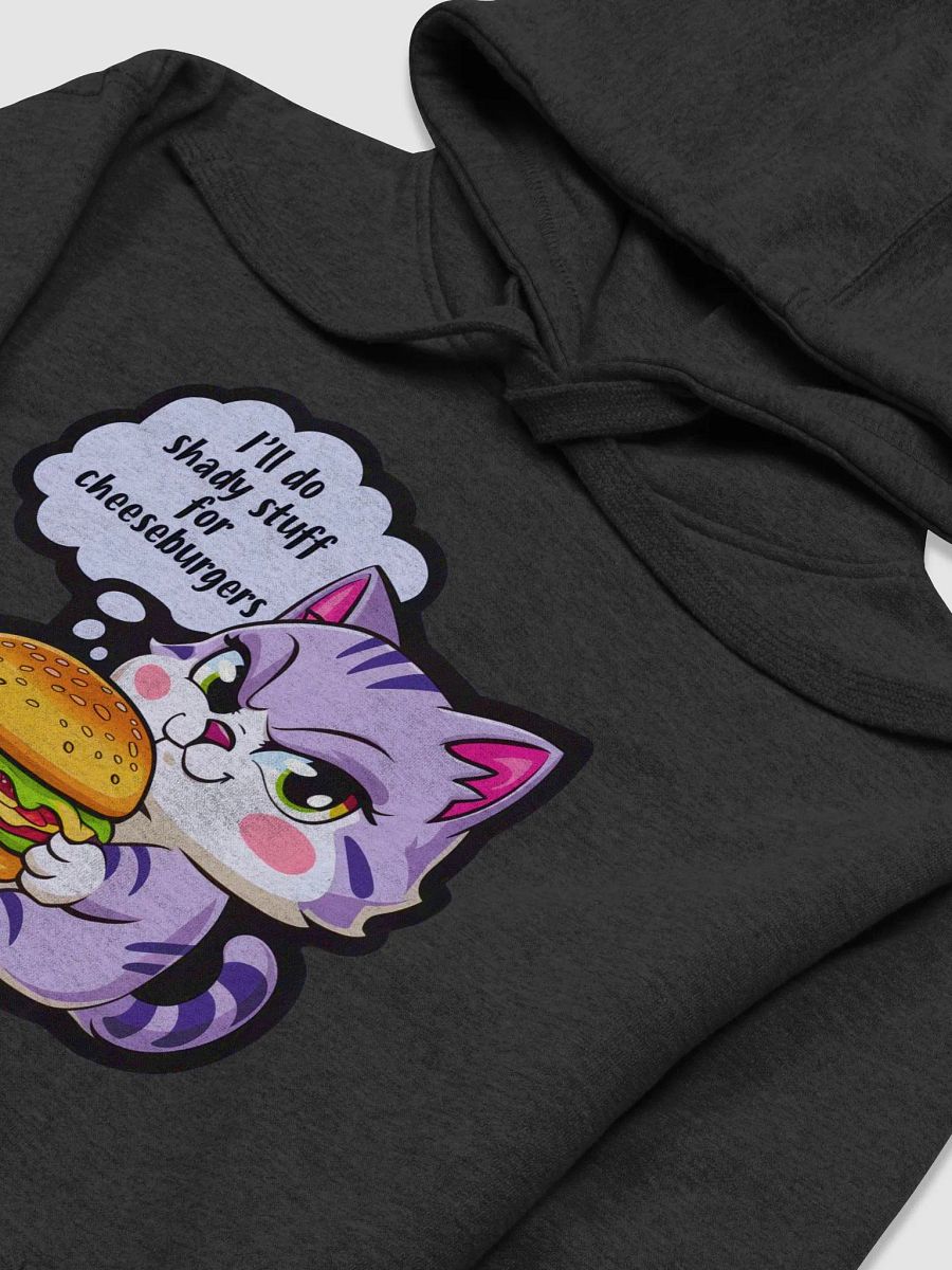 I'll Do Shady Stuff For Cheeseburgers product image (26)