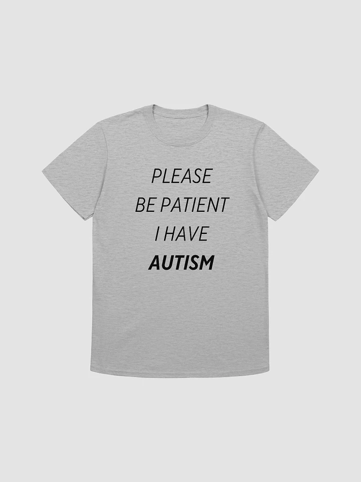 Please Be Patient I Have Autism Unisex T-Shirt V16 product image (4)