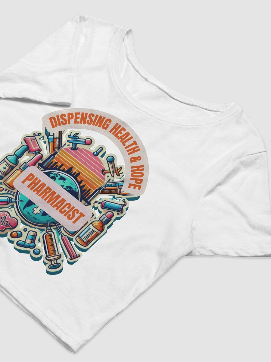 DISPENSING HEALTH AND HOPE crop top, PHARMACIST crop top product image (15)