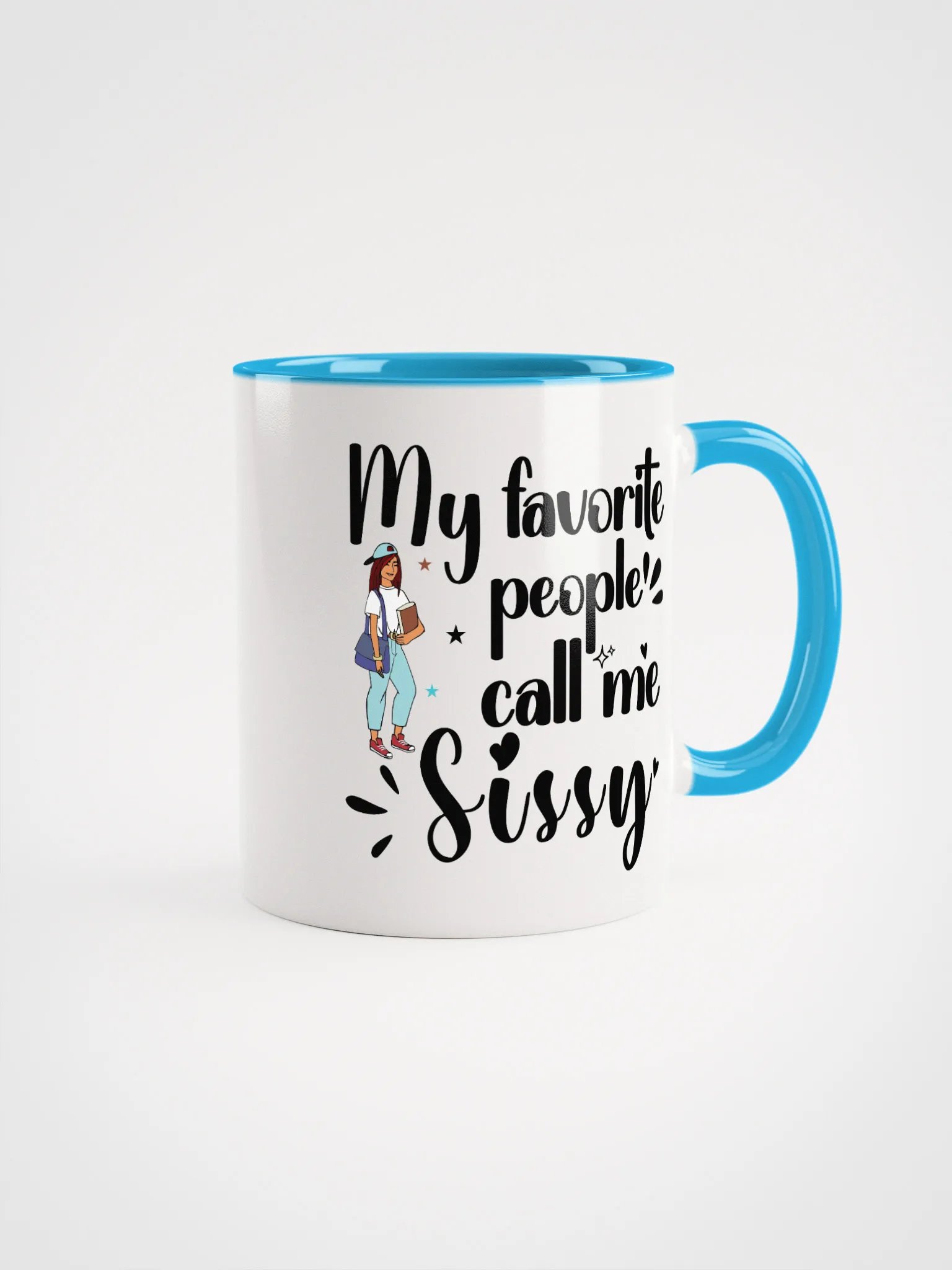 My Favorite People Call Me Sissy, Sister Ceramic Mug product image (1)