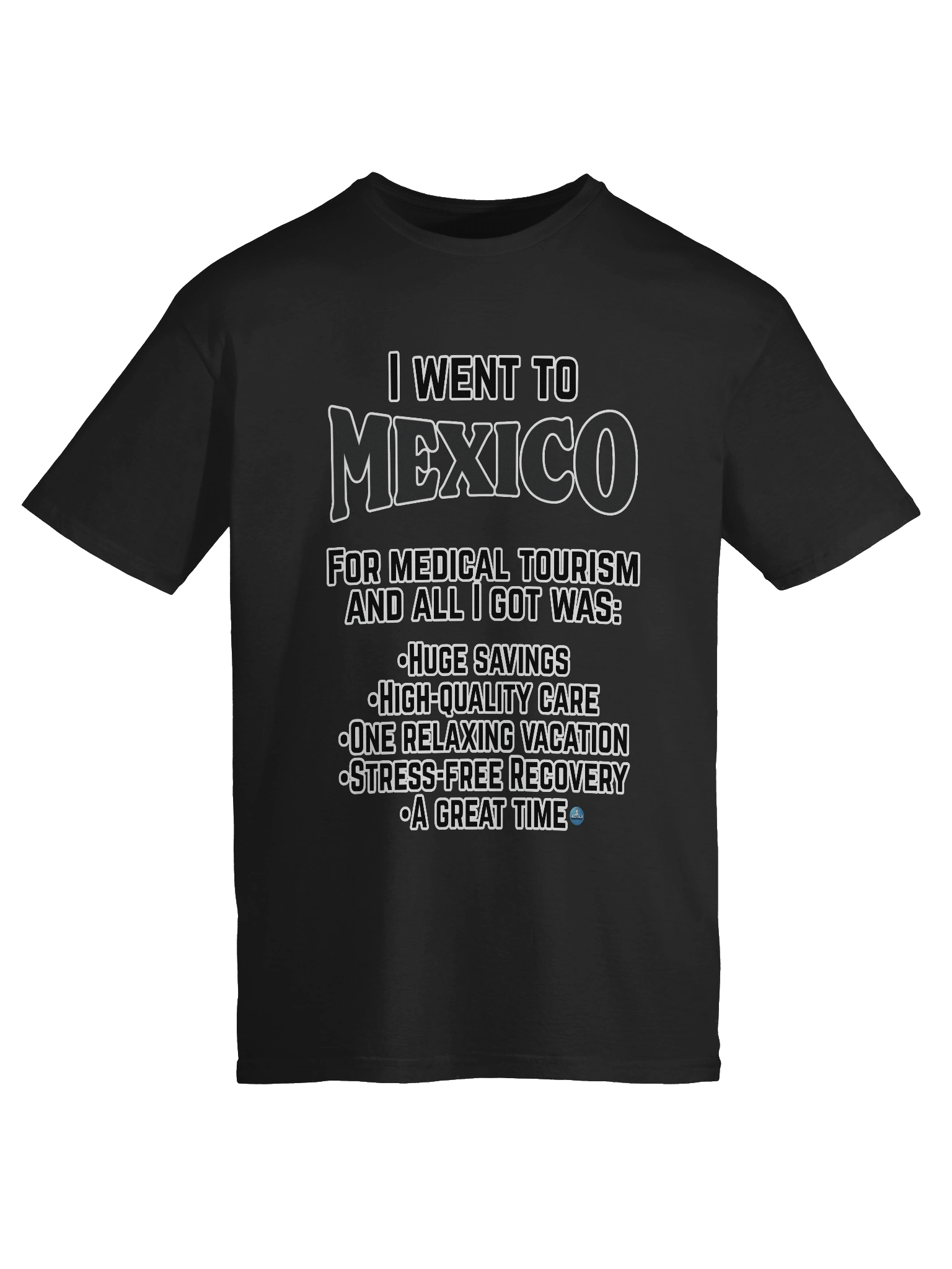 Mexico Medical Tourism T-Shirt product image (17)