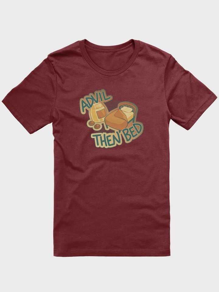Pain Meds then Bed Tee (Cardinal) product image (1)