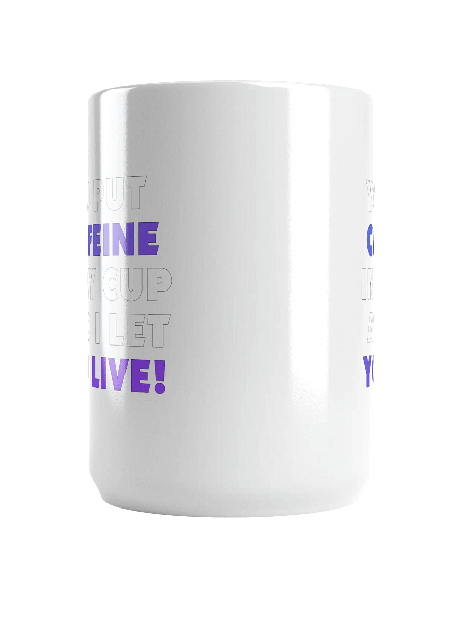 Give Caffeine Mug (15oz) product image (5)