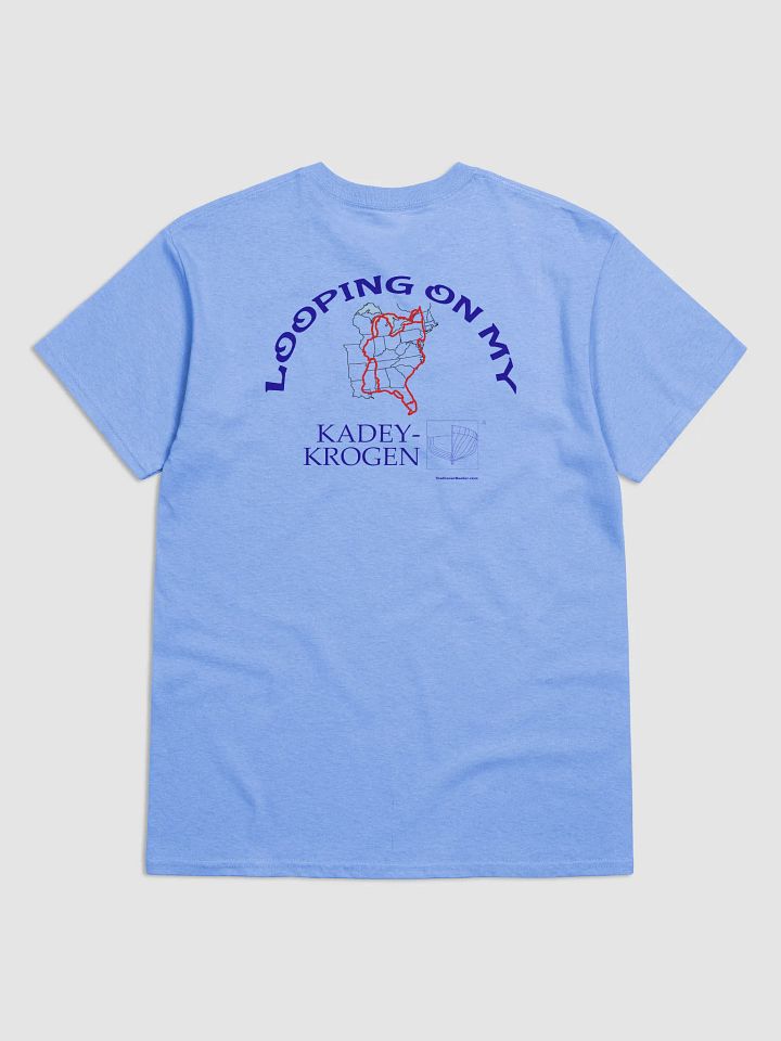 Looping On My Kadey-Krogan - T-Shirt - Light Shirt w/Blue Logo product image (1)