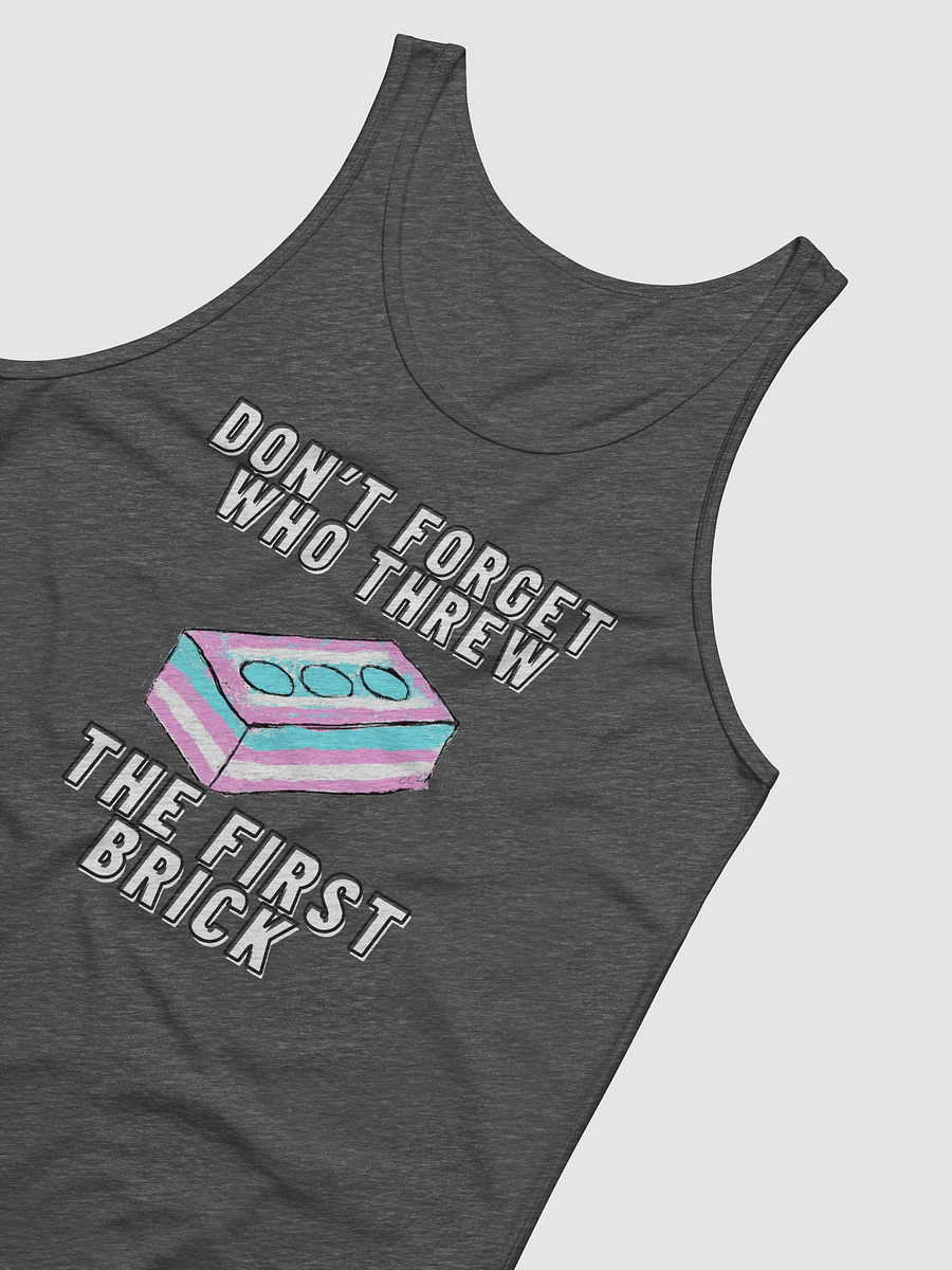 Don't Forget Who Threw The First Brick Tank Top product image (4)