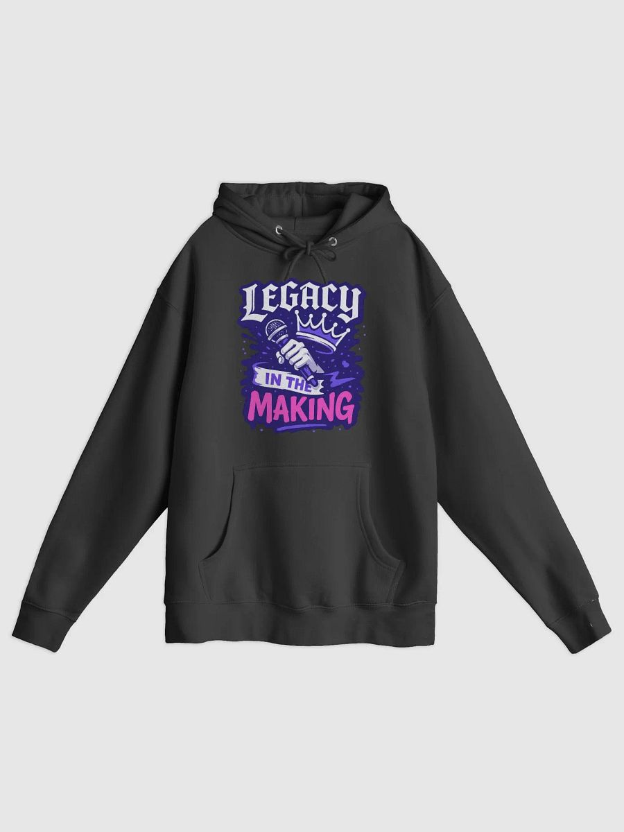 Legacy in the Making Premium Hoodie product image (4)