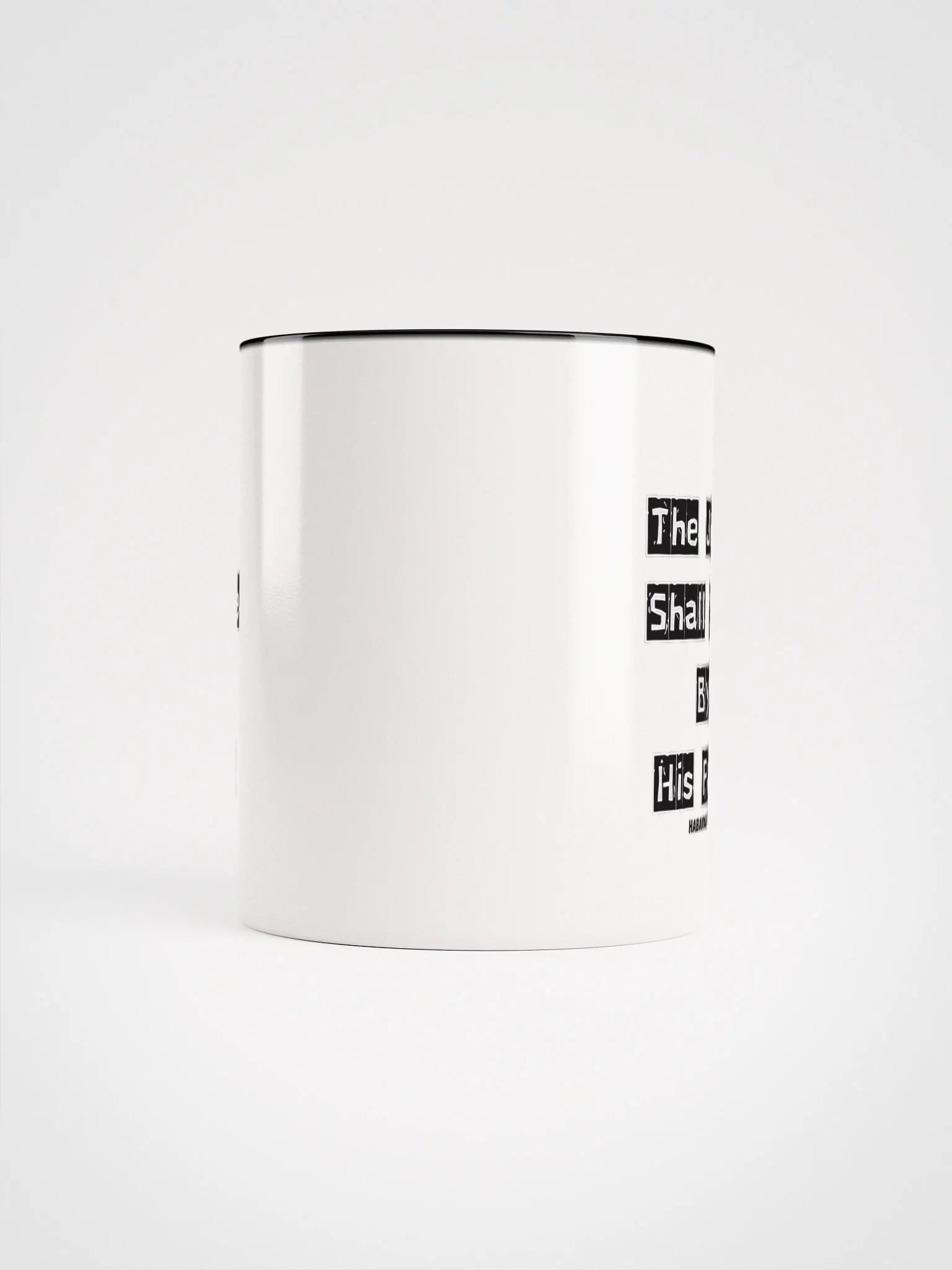 The Just Shall Live by His Faith