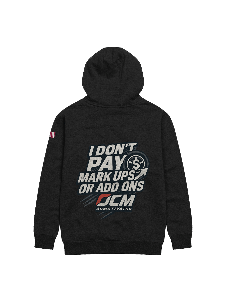 Simple OCM I don't pay mark ups hoodie product image (2)