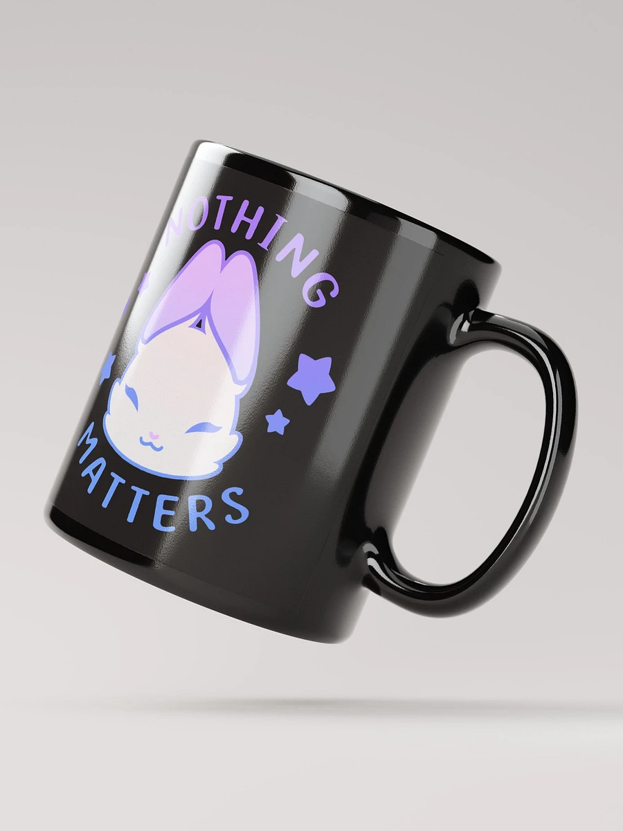 nothing matters ⟡ mug [black] product image (2)