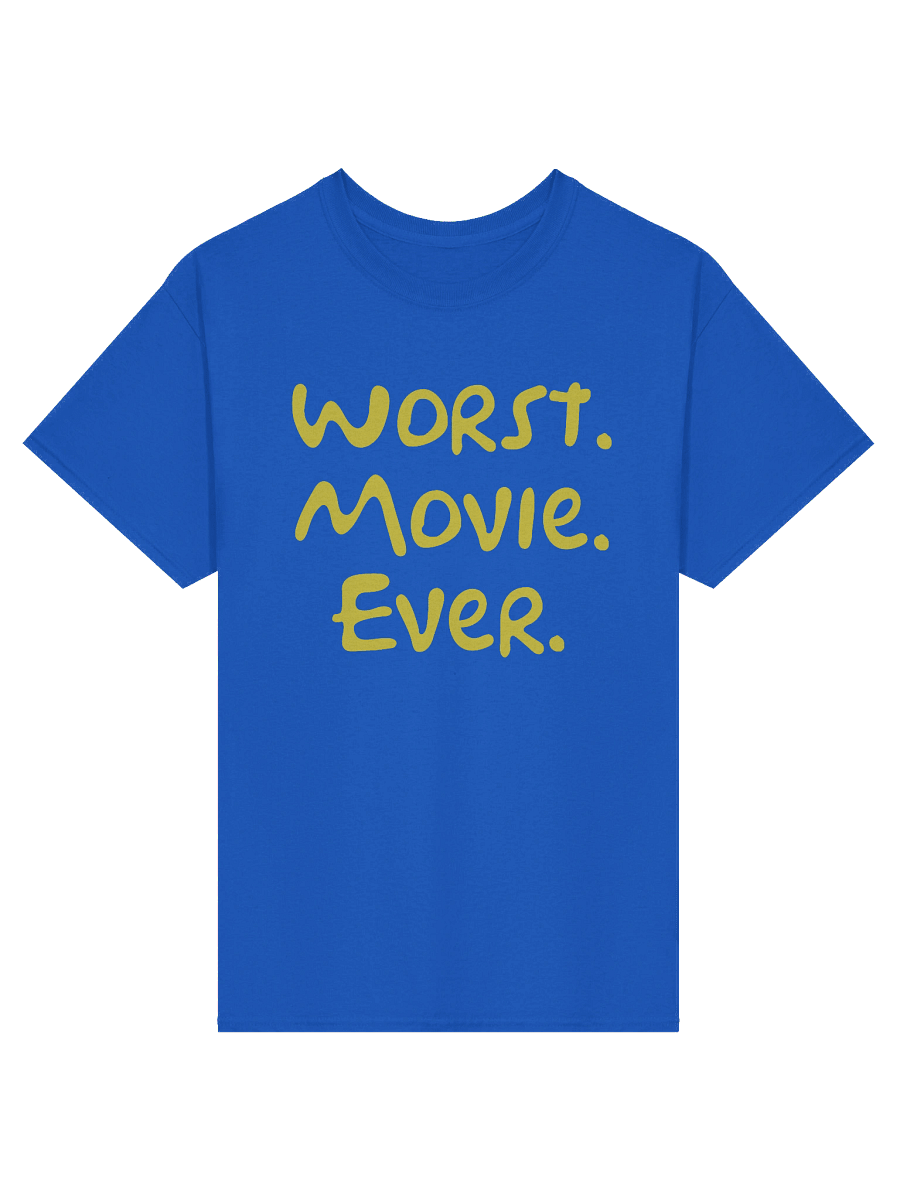 Worst. Movie. Ever. T-Shirt product image (2)