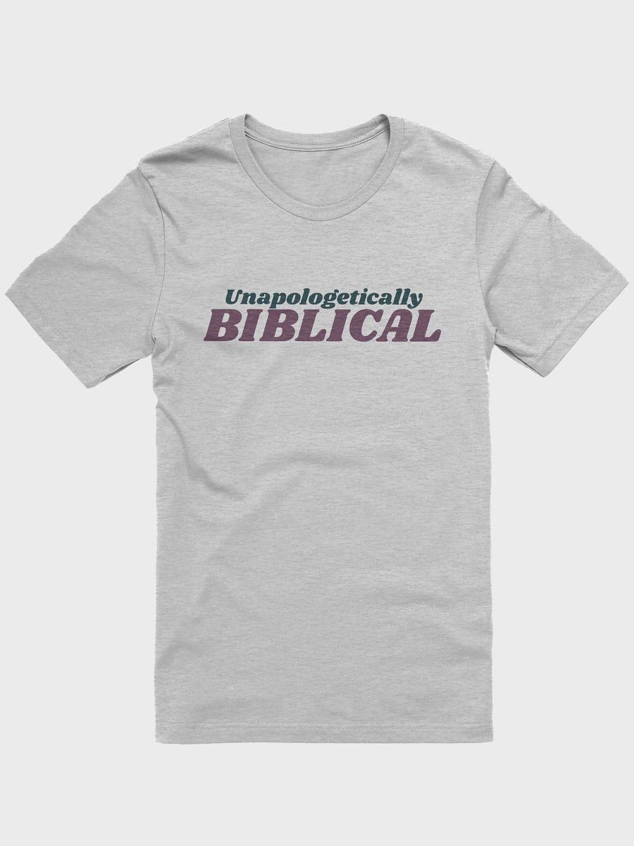 Women's T-Shirt: Unapologetically Biblical (more colors available) product image (1)