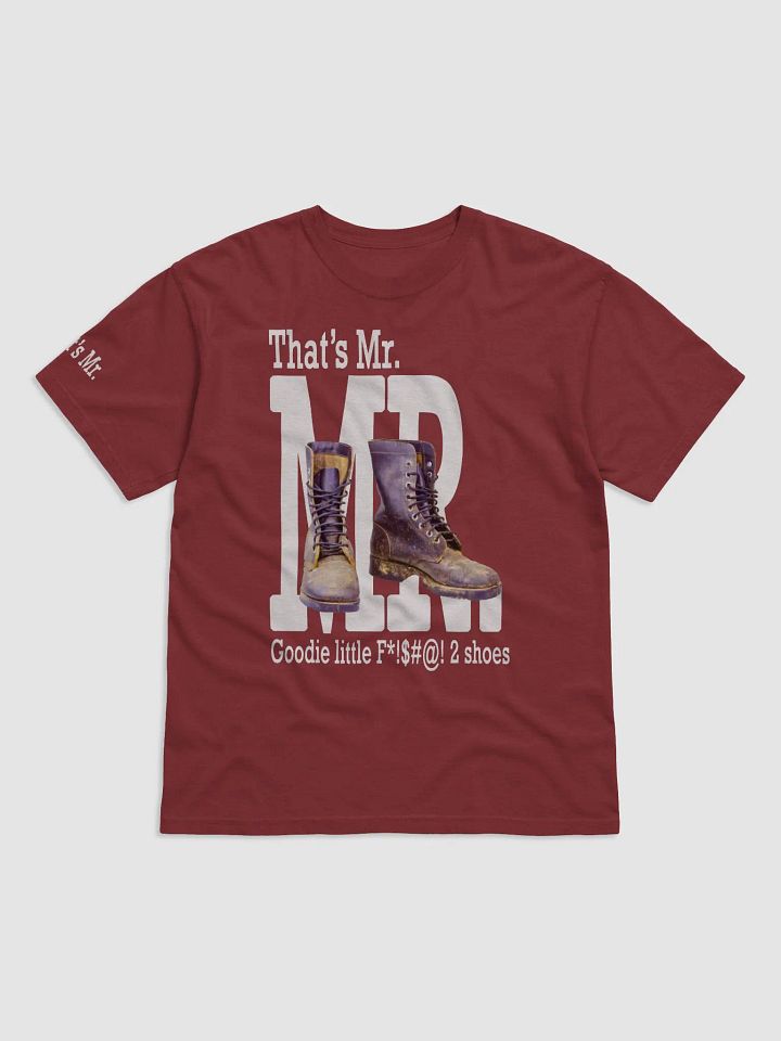 Mr. Goodie Little F*!$#@! 2 Shoes | Garment-Dyed 100% Cotton Heavyweight T-Shirt product image (17)