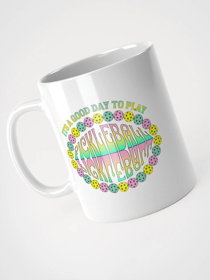 It's A Good Day To Play Pickleball Mug product image (2)