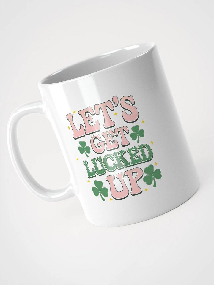 Lucked Up White Glossy Mug product image (9)