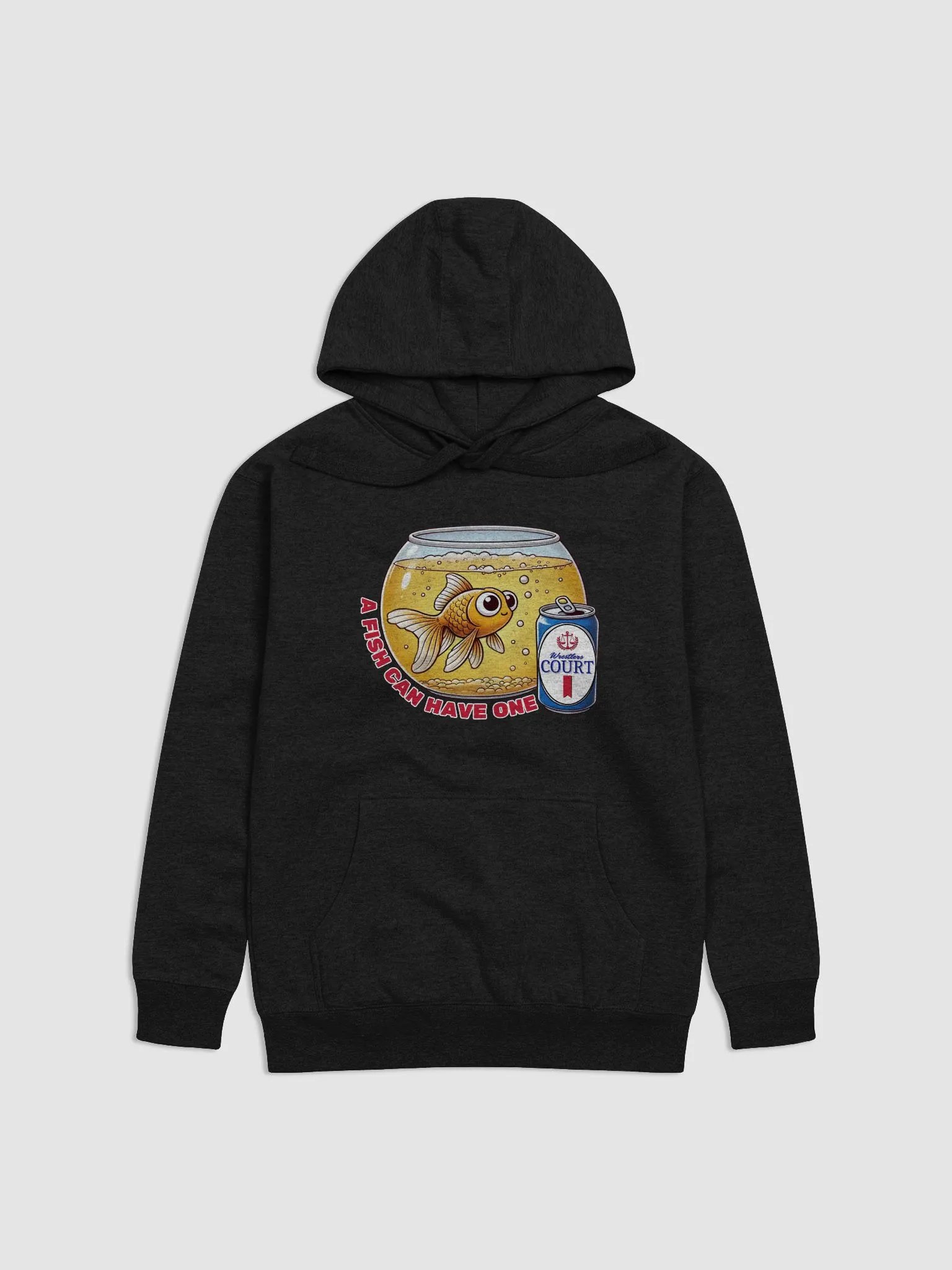 "A Fish Can Have One" Hoodie product image (1)