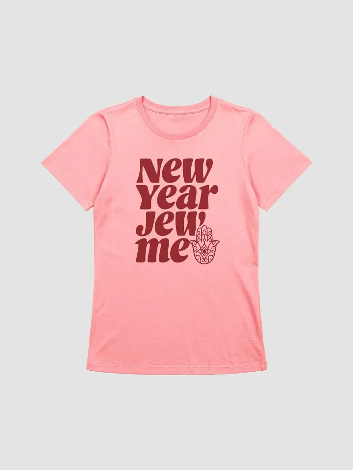 New Year Jew Me T-Shirt - Woman Fit product image (2)