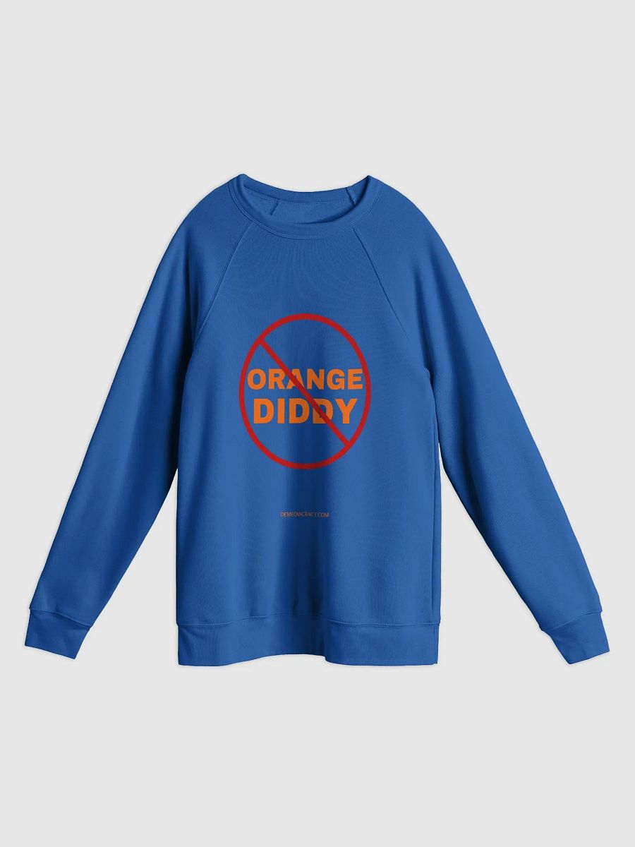 No Orange Diddy Unisex Sponge Fleece Raglan Sweatshirt from Bella + Canvas product image (3)