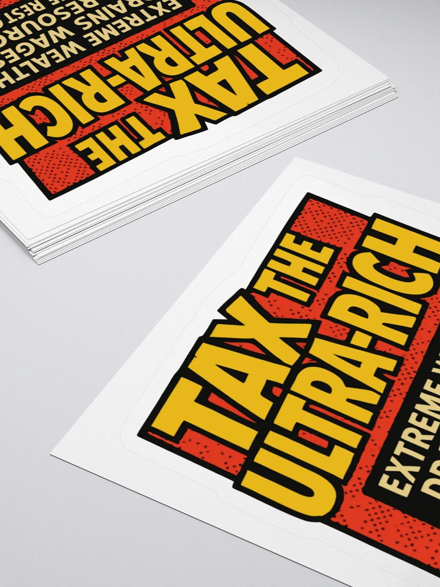 Ultra-Rich Tax Protest Stickers product image (12)