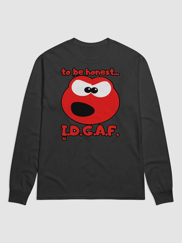 TO BE HONEST... I.D.G.A.F. product image (1)