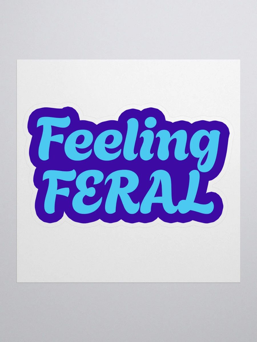 "Feeling Feral" Kiss Cut Stickers product image (2)