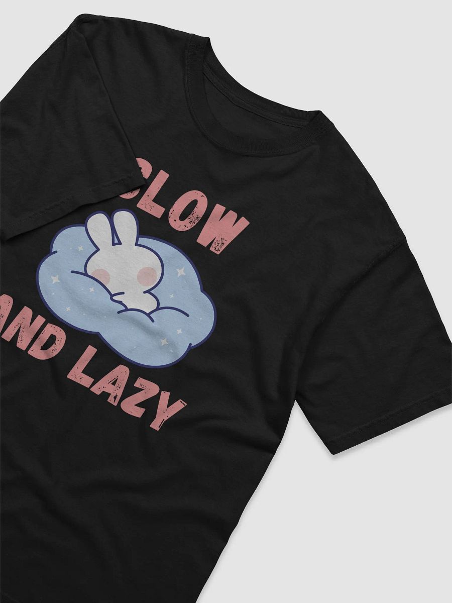 Slow and lazy. Cute and funny t-shirt design for lazy people. product image (3)
